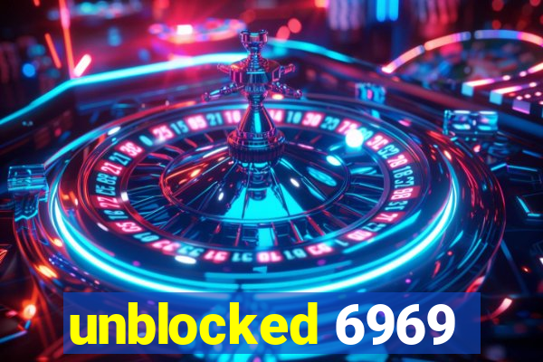 unblocked 6969