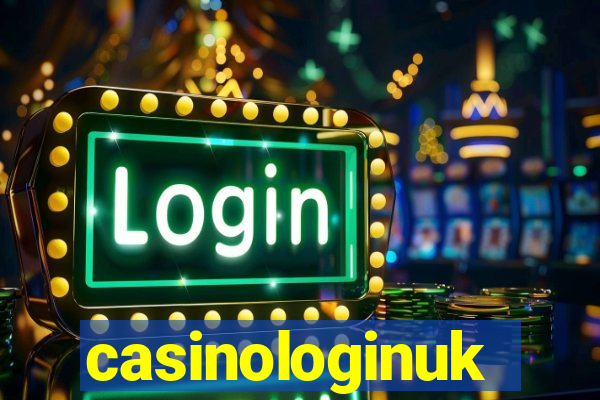 casinologinuk