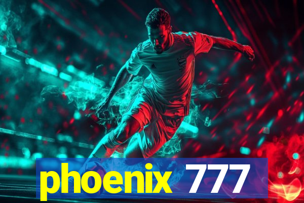 phoenix 777