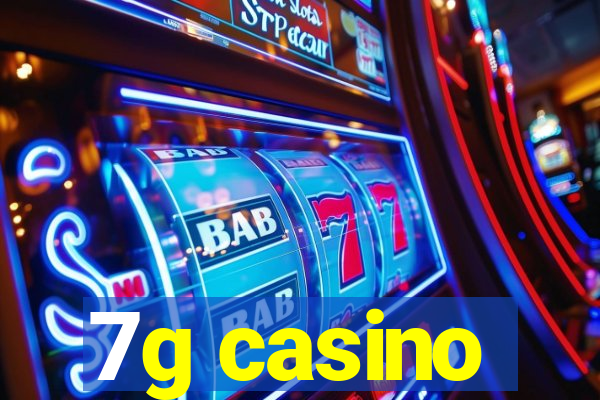 7g casino