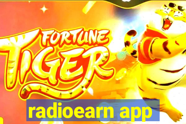 radioearn app