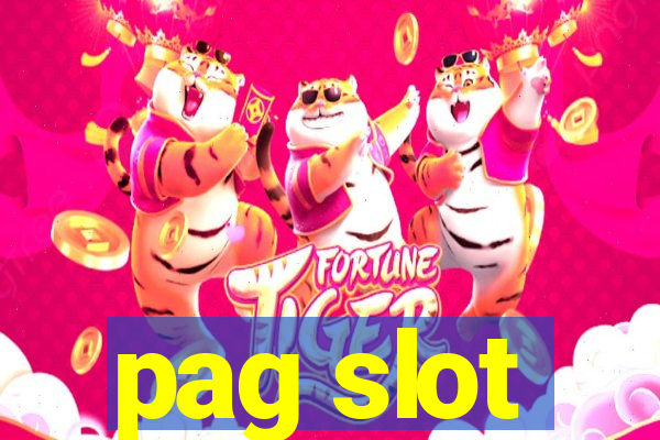 pag slot