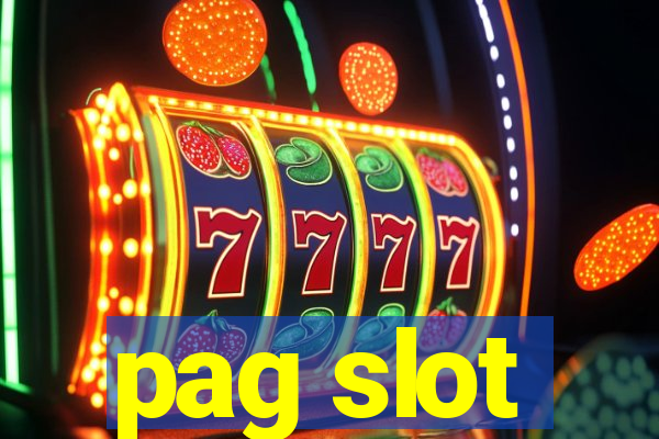 pag slot