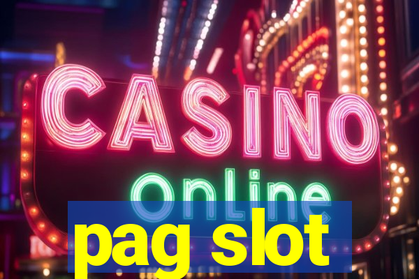 pag slot