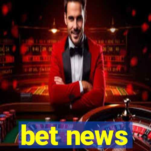 bet news