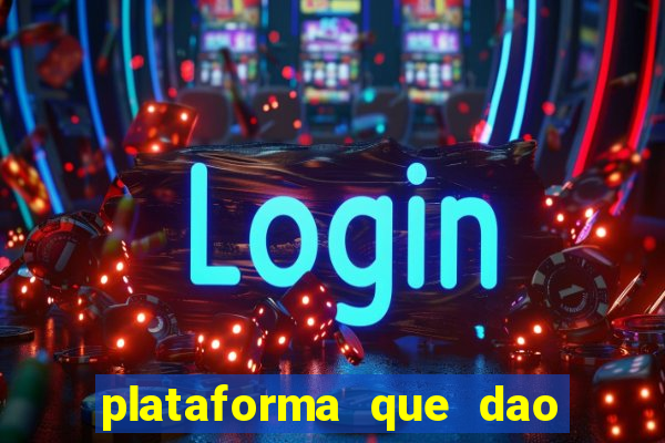 plataforma que dao bonus sem deposito