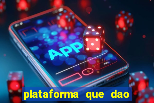 plataforma que dao bonus sem deposito