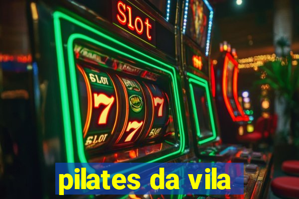 pilates da vila