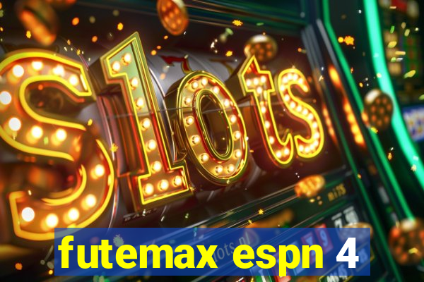 futemax espn 4