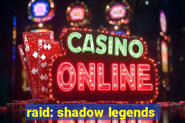 raid: shadow legends