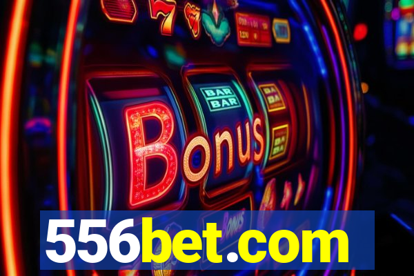 556bet.com