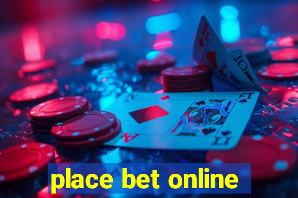 place bet online