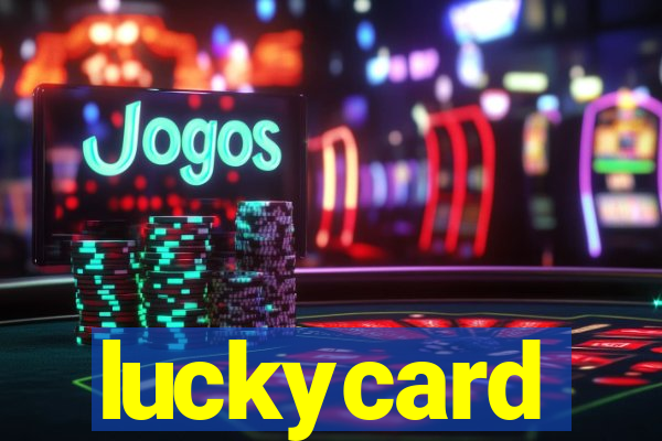 luckycard