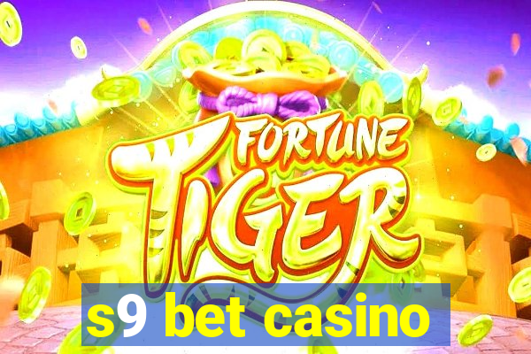 s9 bet casino