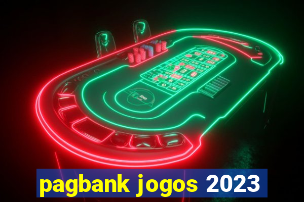 pagbank jogos 2023