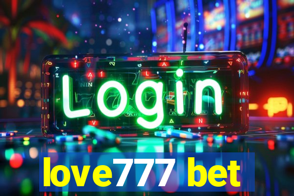 love777 bet