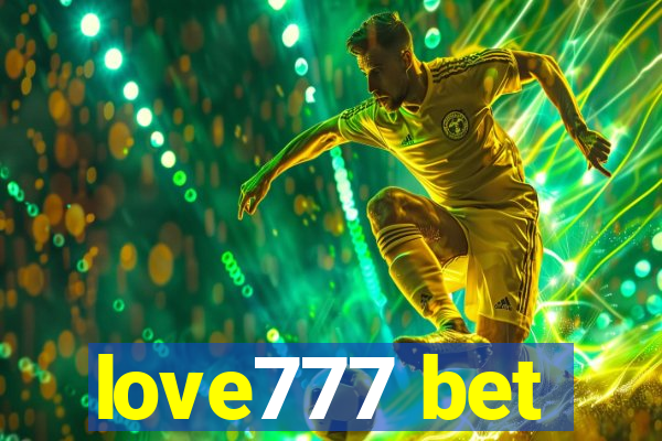 love777 bet