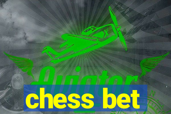 chess bet