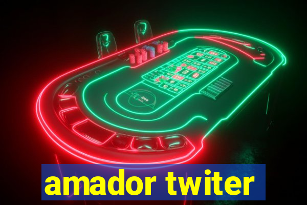 amador twiter