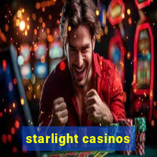 starlight casinos