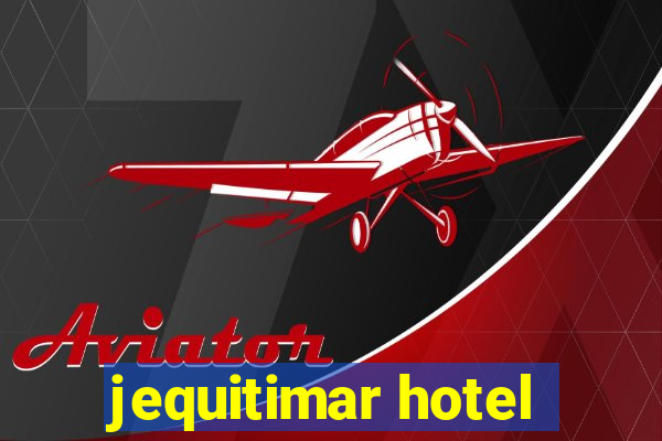 jequitimar hotel