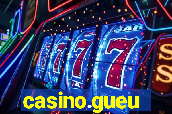 casino.gueu