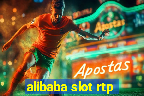 alibaba slot rtp