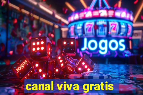 canal viva gratis