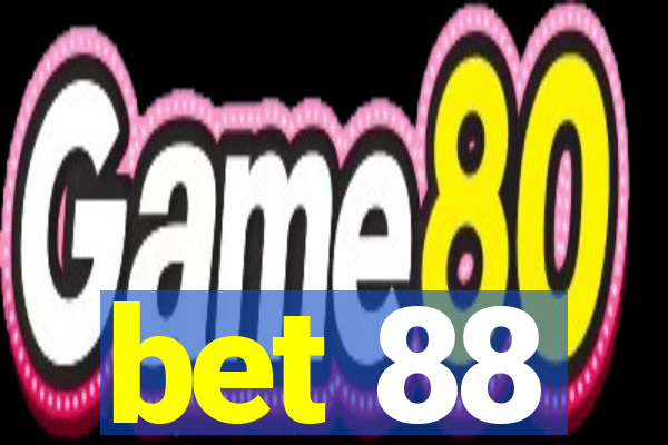 bet 88