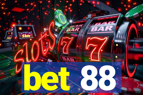 bet 88