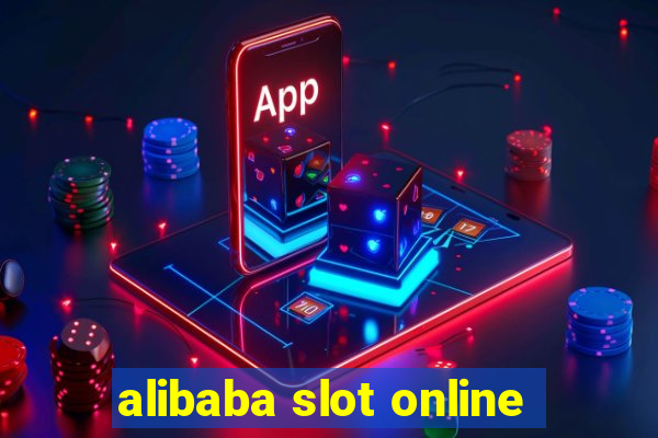 alibaba slot online