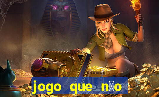 jogo que n茫o precisa depositar