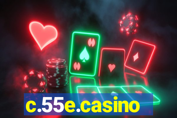 c.55e.casino