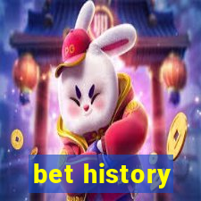 bet history