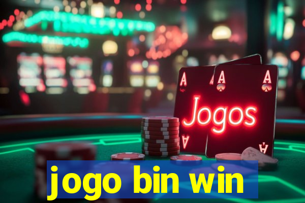 jogo bin win