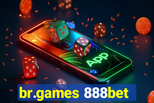 br.games 888bet