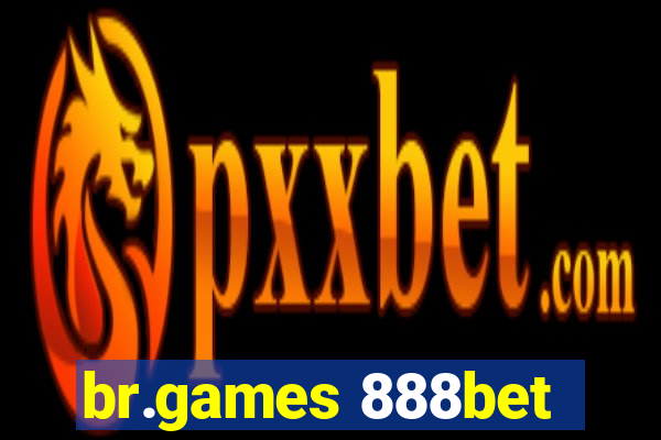 br.games 888bet