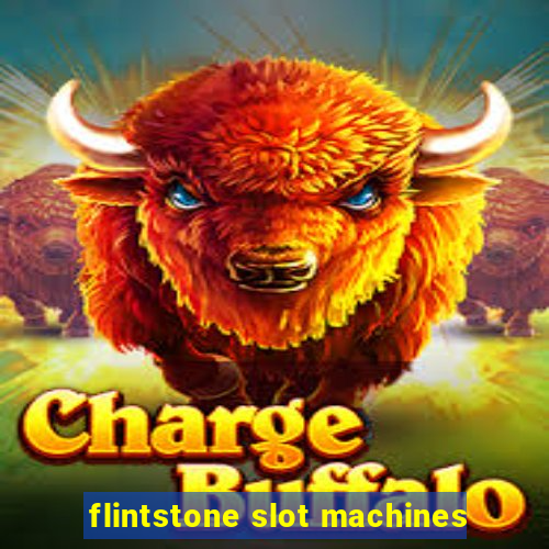 flintstone slot machines