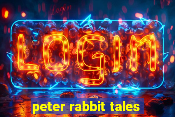 peter rabbit tales