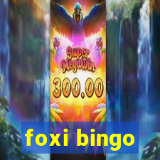 foxi bingo