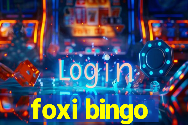 foxi bingo