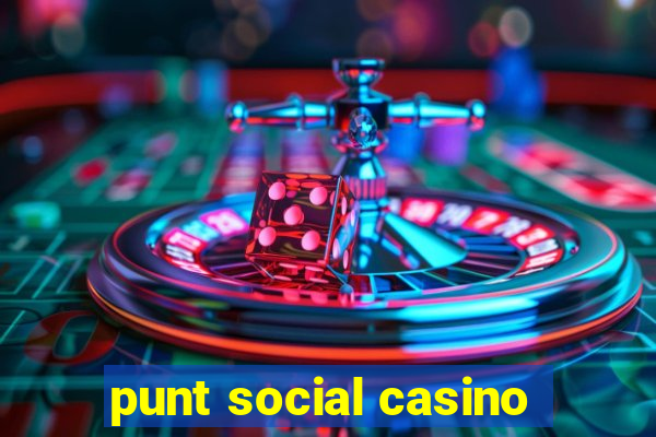 punt social casino