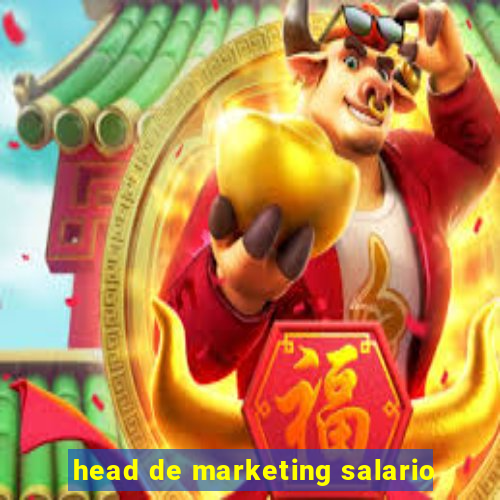 head de marketing salario