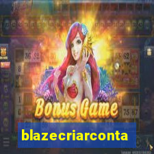 blazecriarconta