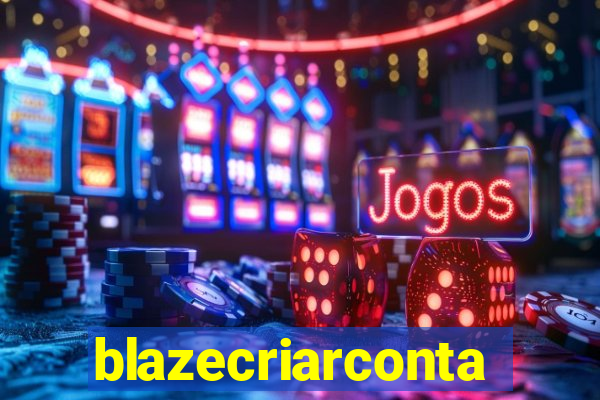 blazecriarconta