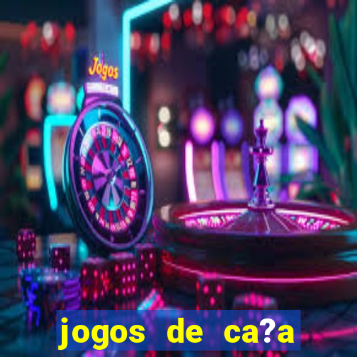 jogos de ca?a níqueis online