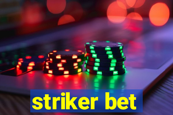 striker bet