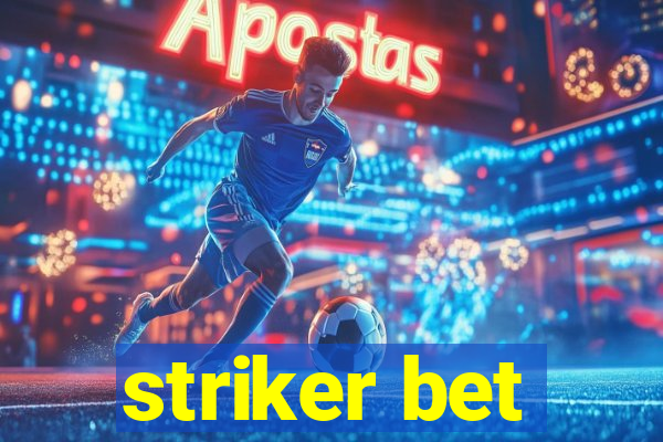 striker bet