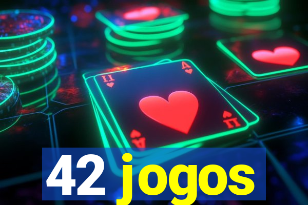 42 jogos