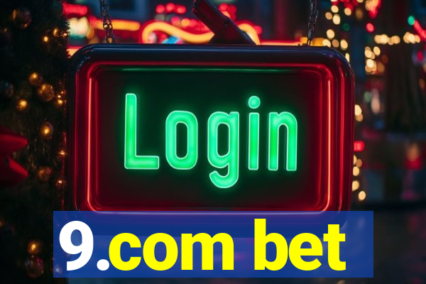 9.com bet